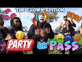 Party or pass clown edition tloc  follow on instagram roccothaclown  theleagueofclowns
