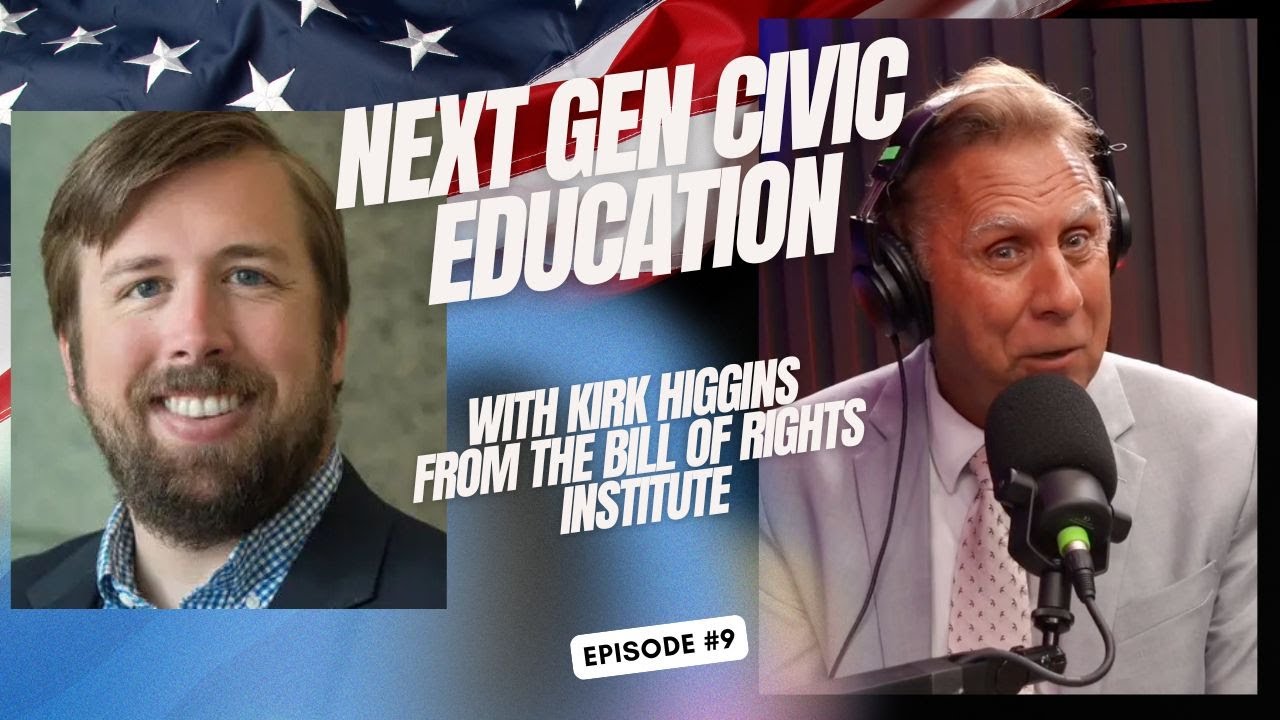 Next Gen Civic Education with Kirk Higgins