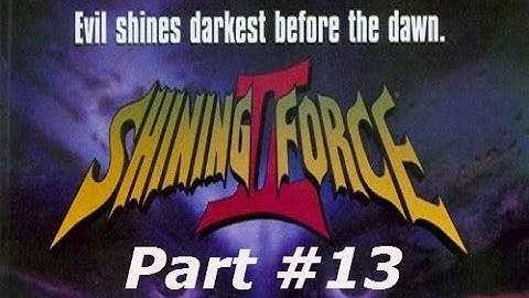 Shining Force II - Part #13 - Double Jewel Fusion
