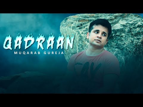 qadraan---full-video-|-muqarab-gureja-|-latest-punjabi-sad-song-|-2019