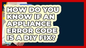 How Do You Know If An Appliance Error Code Is A DIY Fix? - Home Appliance Report