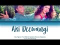 Aisi deewangi  deewana full song with lyrics in hindi english and romanised