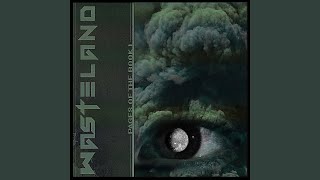 Through the walls - WASTELAND