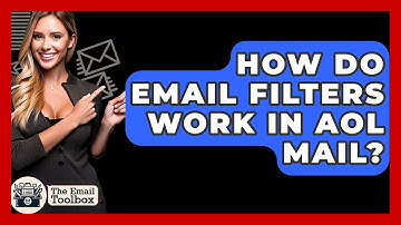 How Do Email Filters Work In AOL Mail? - TheEmailToolbox.com