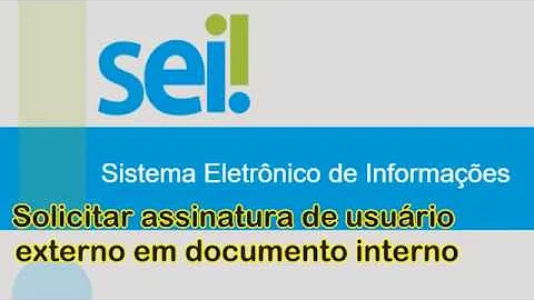 Como liberar para assinatura externa no sei?