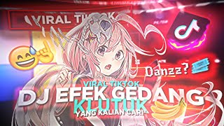 Download lagu DJ EFEK GEDANG KLUTUK VIRAL TREND TIKTOK MENGKANE FULL BASS 🔥🤤🔥