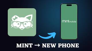 How to Transfer Mint Mobile SIM to a New Phone (Step-by-Step)
