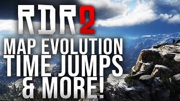 Red Dead Redemption 2 - Map Evolution, Time jumps & More!
