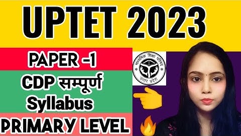 UPTET 2023 || CDP Syllabus || UPTET Syllabus