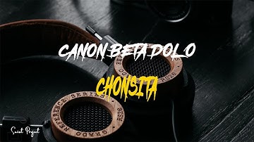 CANON BETA DOLO- CHONSITA (LIRIK VIDEO)