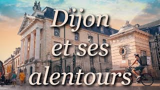 Dijon et ses alentours