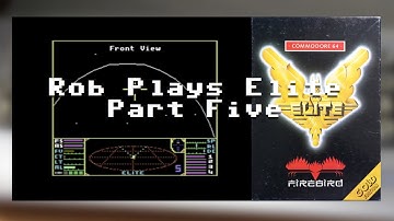Rob Plays "C64 Elite" (Part Five: A Naval Priority)