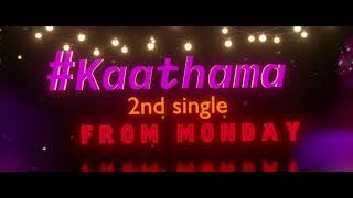 #Kaathama lyric video from Monday #Bakasuran | NATTY | SELVARAGHAVAN | DIR MOHAN G | SAMC MUSICAL