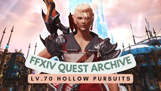 SHB Magic DPS Role Quest: Lv.70 Hollow Pursuits // FFXIV Quest Archive