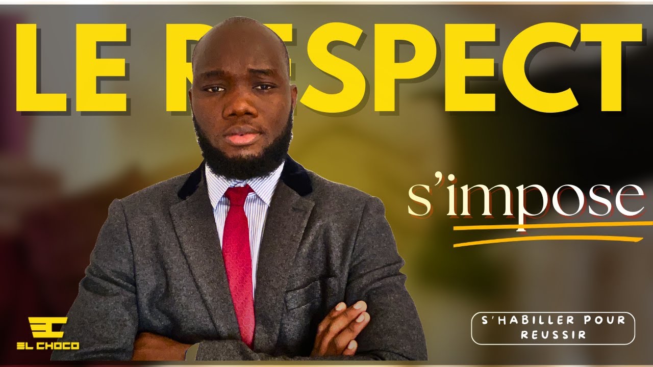 Comment s'habiller pour se faire respecter // S'habiller Pour Réussir #05