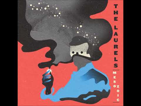 The Laurels - Mesozoic (2011)