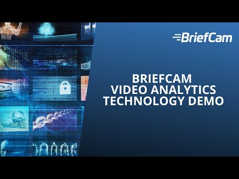 BriefCam Video Analytics Technology Demo