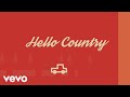Steven Lee Olsen - Hello Country (Lyric Video)