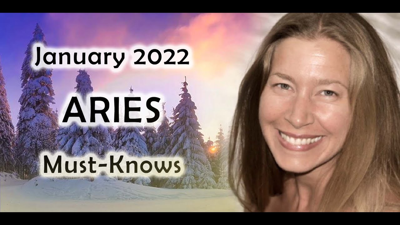 Aries January 2022 Astrology (Must-Knows) Horoscope Forecast