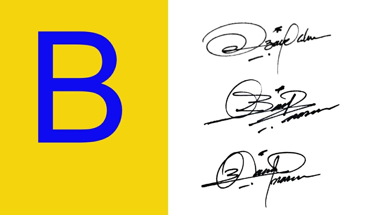 B Signature How To Make A Signature For B Signature Style Of My