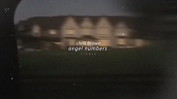 chris brown - angel numbers (slowed + reverb)