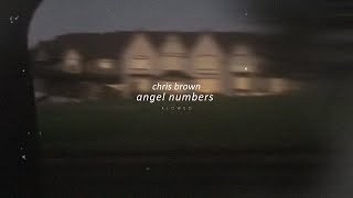 chris brown - angel numbers slowed + reverb