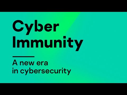 Cyber Immunity  a new era in cybersecurity