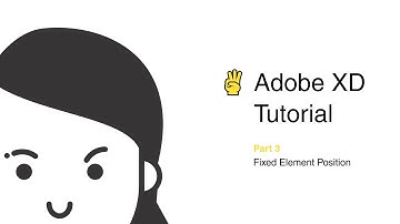 Adobe XD Tutorial - Part 3 (Fixed element position)