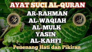 QURAN MERDU (ARRAHMAN, ALWAQIAH, ALMULK, YASIN) PENENANG HATI DAN PIKIRAN