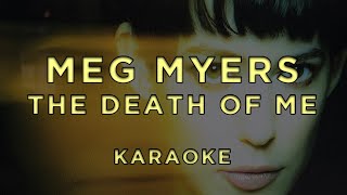 Meg Myers - The Death Of Me • Karaoke