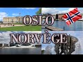 Les choses a voir absolument a oslo la capitale de la norvege