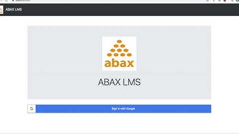 How to Use the ABAX LMS (Learner Management System)