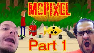 McPixel: Part 1 - Tyler saves the day!