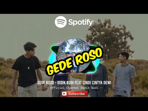 GEDE ROSO_Lirik Cover Didik Budi Ft Cindy Cintya Dewi