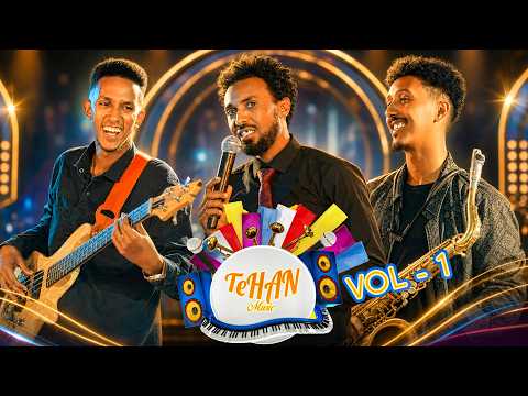 TEHAN - Vol 1 - Eritrean Music Show by Yonas Maynas | ተሃን - ፍሉይ ምርኢት ሙዚቃ ኤርትራ ብ ዮናስ ማይናስ