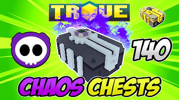UNBOXING 140 CHAOS CHESTS & 1 GOLDEN CHAOS CHEST IN TROVE - Karma Bar Get x2 #18