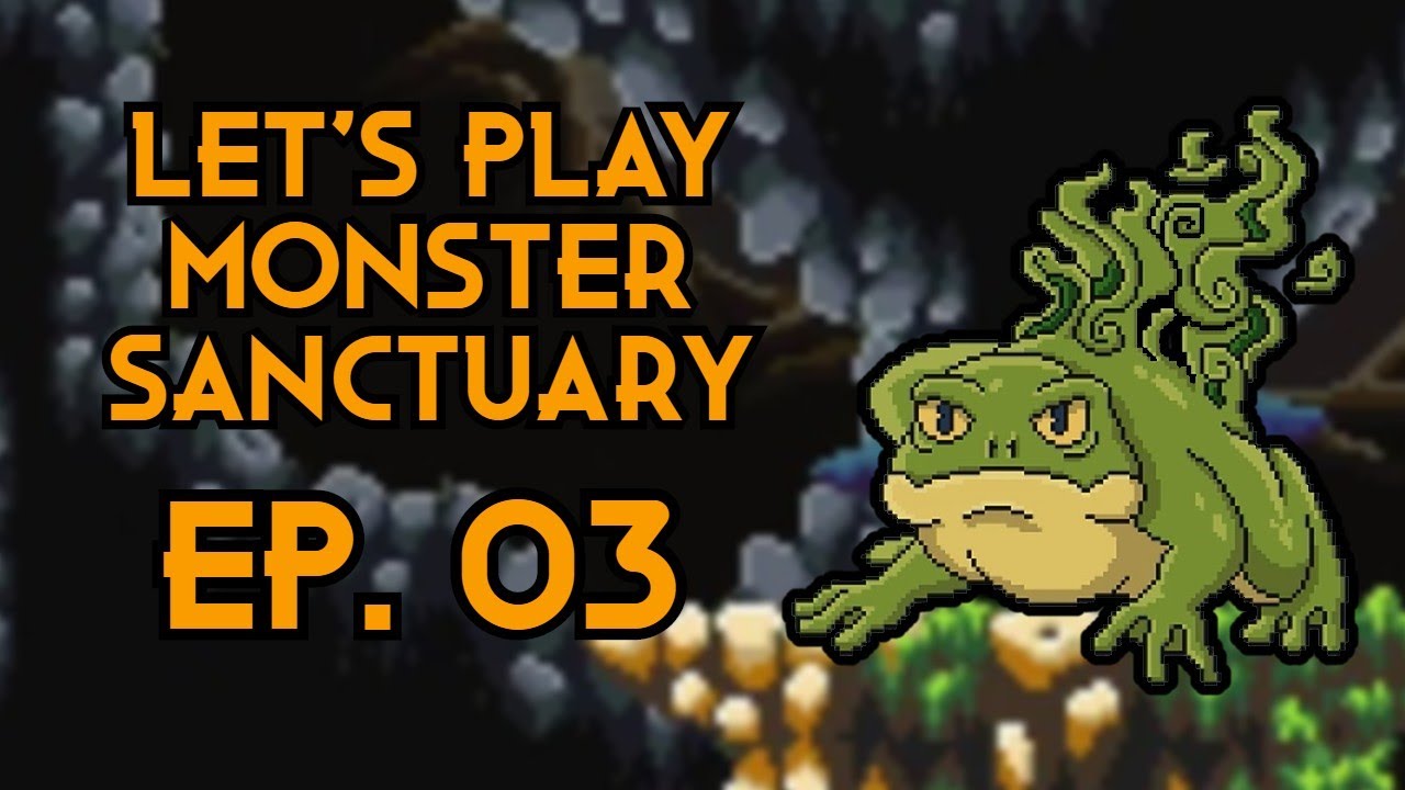 Let's Play Monster Sanctuary Keepers' Stronghold and the Blue Caves