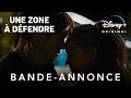 Une zone  dfendre  bandeannonce officielle vf  disney