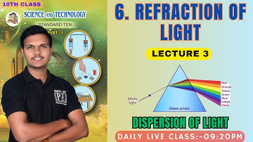 Lecture 4 | Refraction of light | chapter 6 Science 1 10th Maharashtra board science