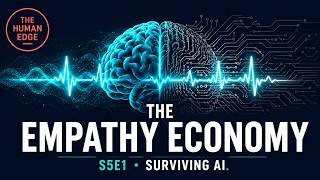 Season 5 Premiere: The Human Edge — What AI Will Never Take From You