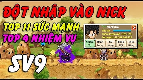 [NRO] Đột Nhập Vào Nick Top 4 Nhiệm Vụ Sv9 Sao...52 Tỷ Sức Mạnh Có Gì Hot !