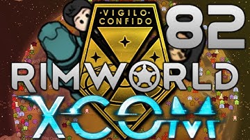 Rimworld: XCOM Part 82: Pulse Cannon [Modded]