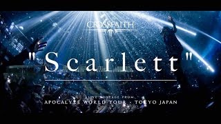 Video thumbnail of "Crossfaith -  "Scarlett" Official Live Music Video"