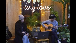 (Thịnh Suy) Tiny Love | Guitar Cover | Huyền Trang Lux ft. Quốc Phan