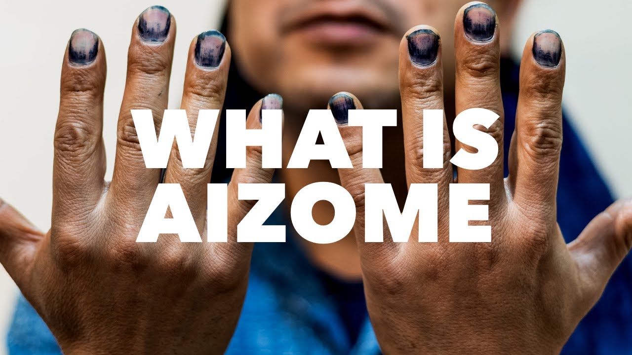 Using Aizonme What does 'Aizome' mean? - YouTube