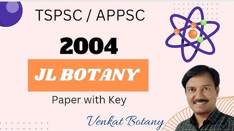 JL Botany Previous Papers | JL Botany 2004 Paper | TSPSC Exams