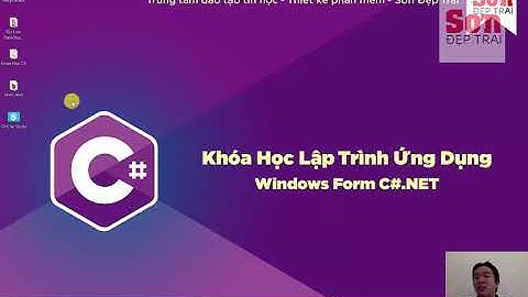 [Khóa Học Lập Trình C#.NET] - Giới thiệu sơ lược về C# (Video 3/49)