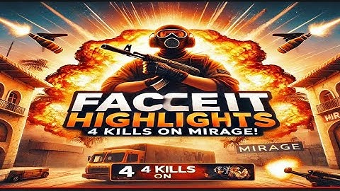 Fantastic 4K on Mirage! 🔥CS2 Faceit Highlights