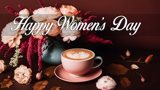 HAPPY WOMEN'S DAY | Romantic Music, Beautiful Relaxing Jazz Music for Half the World screenshot 4