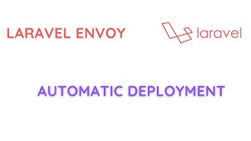 Deployment Laravel Using Laravel Envoy